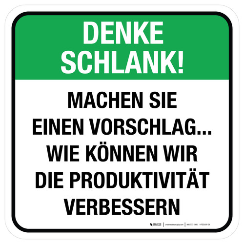Denke Schlank - Machen Sie einen Vorschlag (Think Lean - Make a Suggestion) Square German - Floor Sign