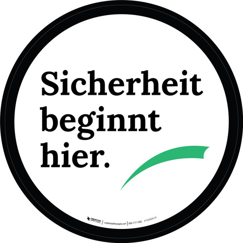 Sicherheit beginnt hier (Safety Begins Here) Circular German - Floor Sign