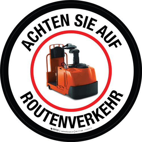 Achten Sie auf Routenverkehr (Watch Out for Tugger Traffic) Circular German - Floor Sign