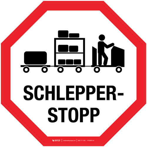 Schlepperstopp (Tugger Stop) Circular German - Floor Sign