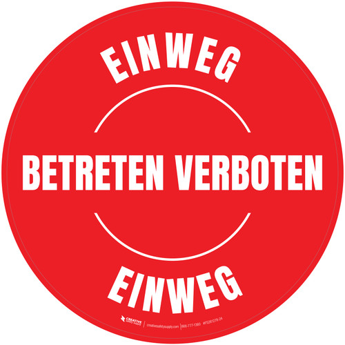 Einweg Betreten Verboten (One Way Do Not Enter) Circular German - Floor Sign