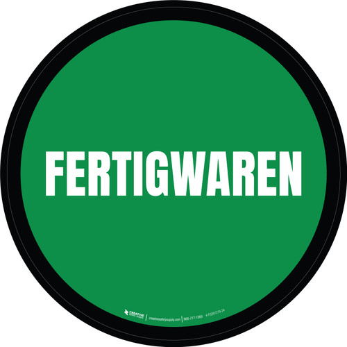 Fertigwaren (Finished Goods) Yellow Circular German - Floor Sign