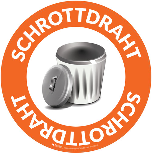 Schrottdraht (Scrap Wire) Circular German - Floor Sign