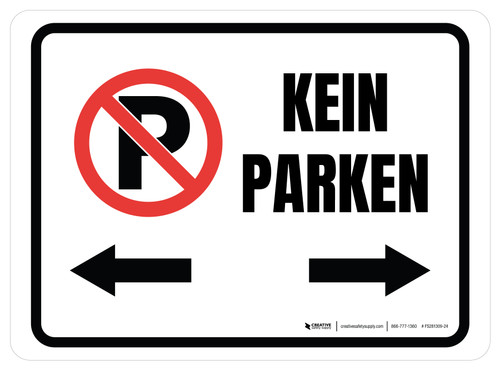 Kein Parken (No Parking) Rectangular German - Floor Sign