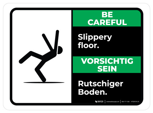Vorsichtig Sein - Retschiger Boden (Be Careful - Slippery) Bilingual Rectangular German - Floor Sign