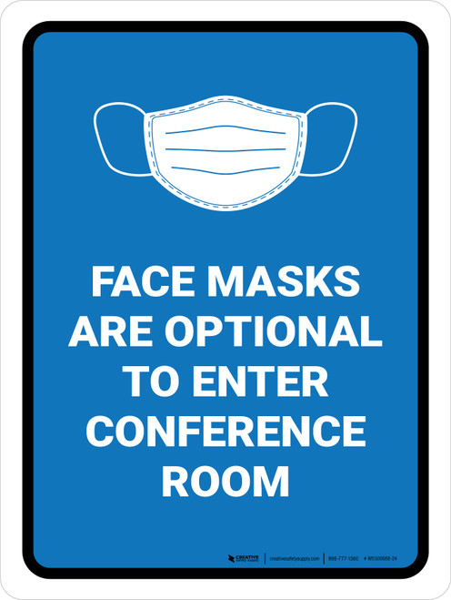 Face Mask Optional To Enter Conference Portrait - Wall Sign