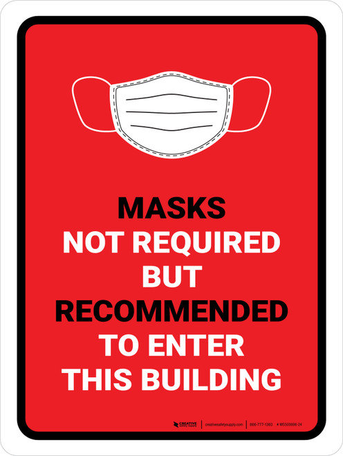 Face Masks Not Required Enter Building Red Portrait - Wall Sign