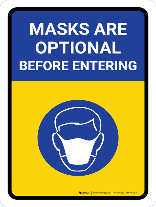 Mask Are Optional With Icon Portrait - Wall Sign