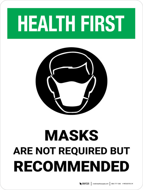 Health First: Masks Are Not Required But Recommended Portrait - Wall Sign