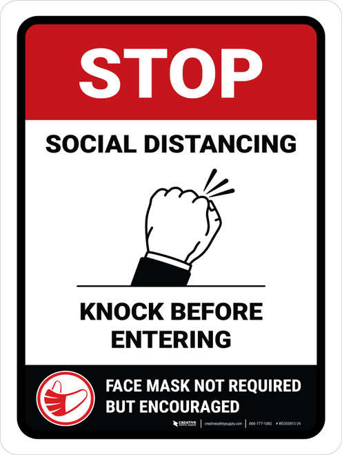 Stop: Knock Before Entering Mask Not Required Portrait - Wall Sign