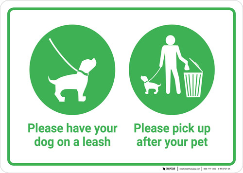 Please Have Your Dog on a Leash - Please Pick Up After Your Pet Landscape - Wall Sign