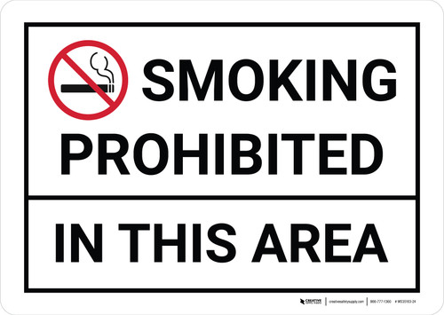 Smoking Prohibited In This Area with Icon Landscape - Wall Sign