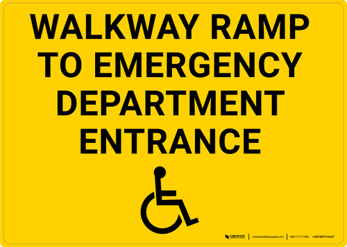 Walkway Ramp to Emergency Department Entrance with ADA Icon Landscape - Wall Sign