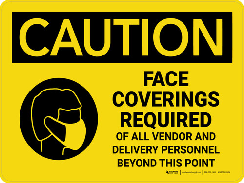 Caution: Face Coverings Required Of All Vendor Beyond This Point Landscape - Wall Sign