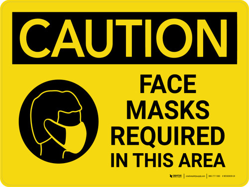 Caution: Face Masks Required In This Area Landscape - Wall Sign