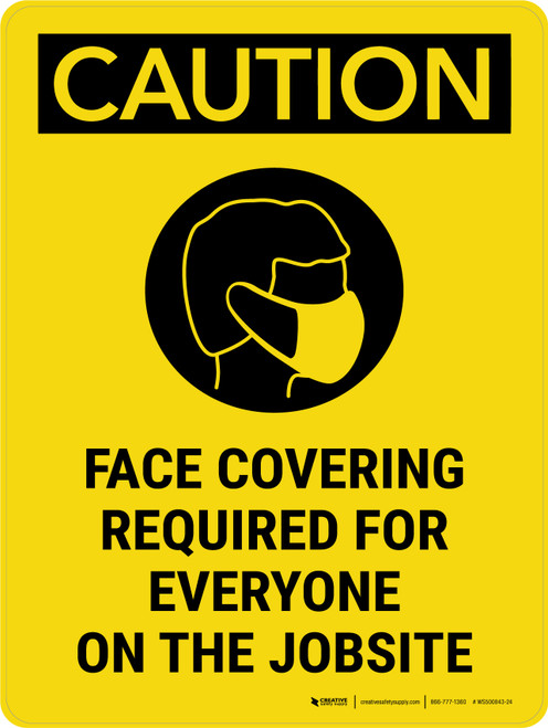 Caution: Face Covering Required For Everyone Portrait - Wall Sign