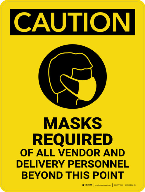 Caution: Masks Required Of All Vendor Beyond This Point Portrait - Wall Sign