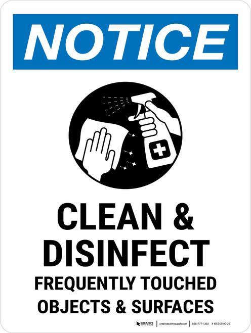 Notice: Clean And Disinfect Frequently Touched Portrait - Wall Sign