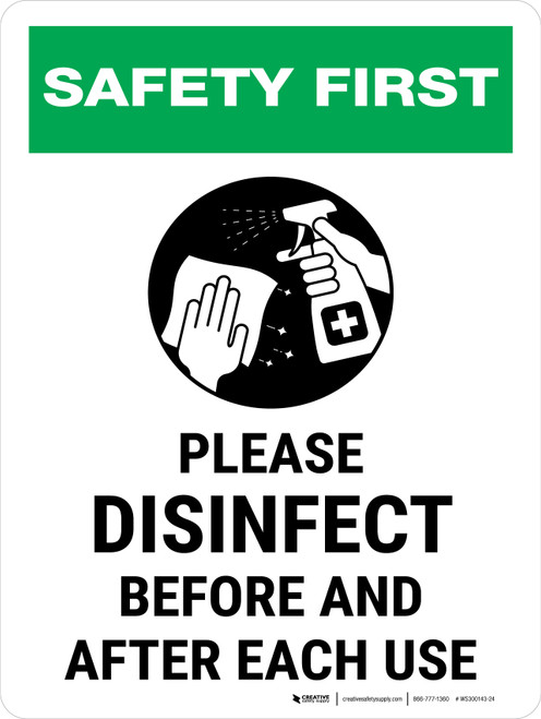 Safety First: Disinfect Before And After Each Use Portrait - Wall Sign
