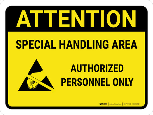 Attention: Special Handling Area - Authorized Personnel Only Landscape - Wall Sign