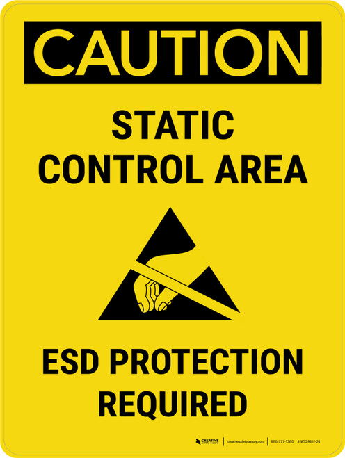 Caution: Static Control Area - ESD Protection Requried Portrait - Wall Sign