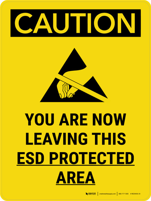 Caution: You Are Now Leaving This ESD Protected Area Portrait - Wall Sign