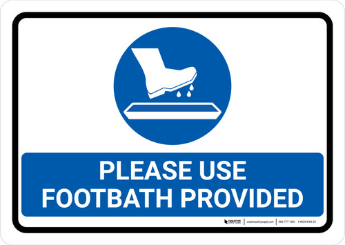 Please Use Footbath Provided with Icon Landscape - Wall Sign