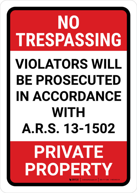 No Trespassing: Private Property Arizona RED Portrait - Wall Sign