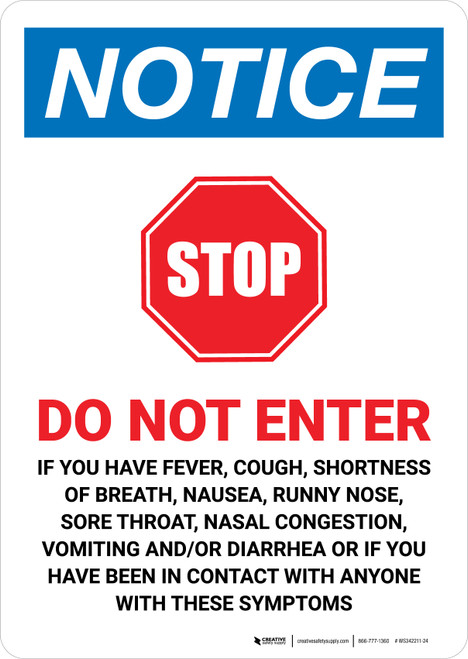 Notice: STOP - Do Not Enter the Facility If You Have or Recently Had a Fever Portrait - Wall Sign