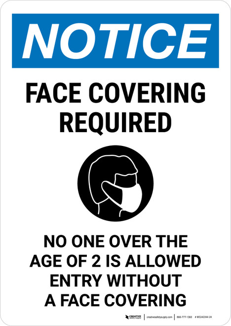 Notice: Face Covering Required No One Portrait - Wall Sign