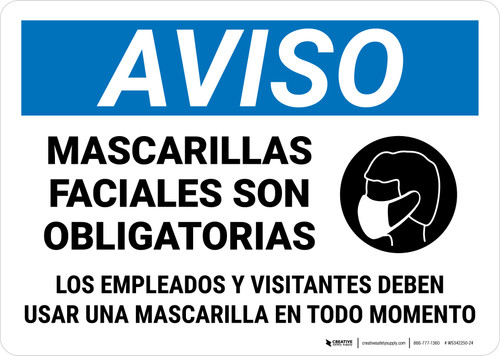 Notice: Face Mask Required At All Times Spanish Landscape - Wall Sign