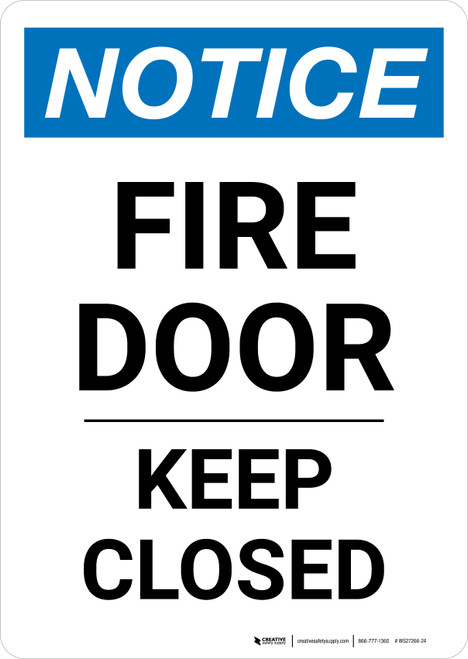 Notice: Fire Door - Keep Closed Portrait - Wall Sign