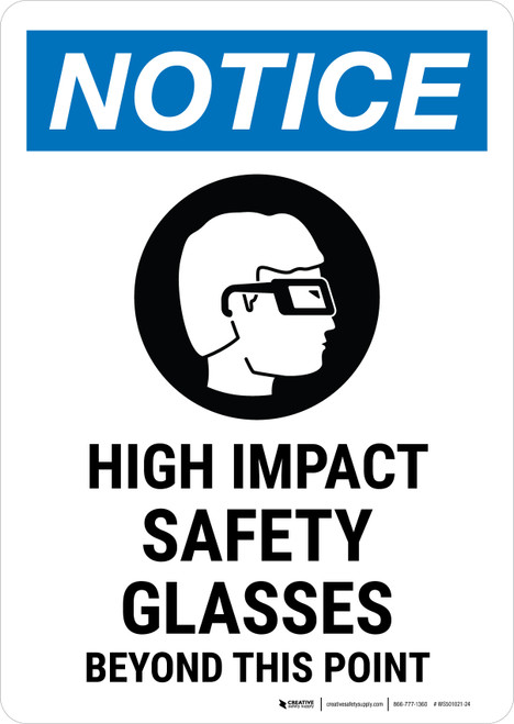 Notice: High Impact Safety Glasses Beyond This Point with Icon Portrait - Wall Sign