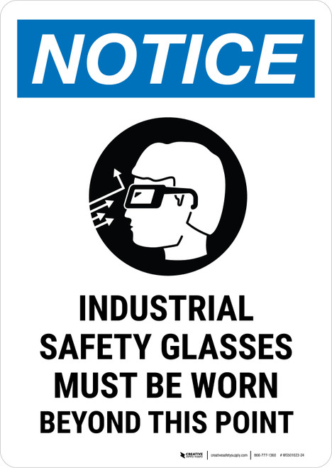 Notice: Industrial Safety Glasses Must Be Worn Beyond This Point with Icon Portrait - Wall Sign