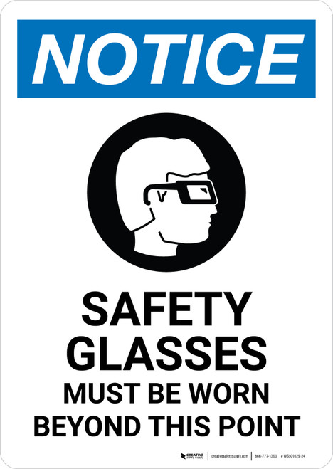 Notice: Safety Glasses Must Be Worn Beyond This Point with Icon Portrait - Wall Sign