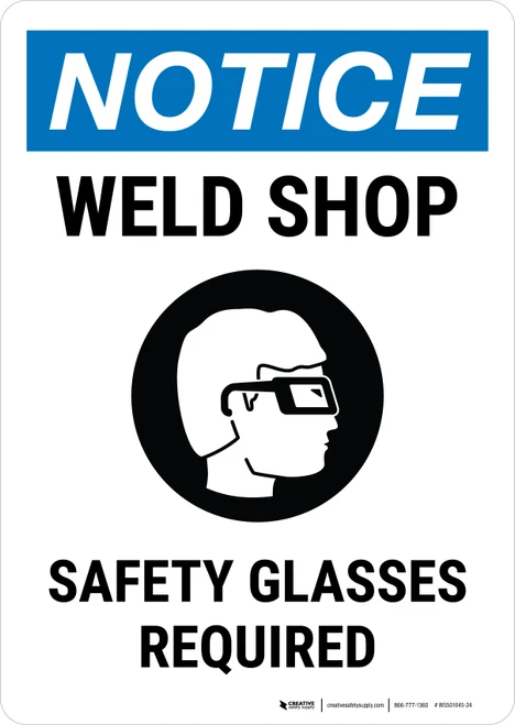 Notice: Weld Shop - Safety Glasses Required with Icon Portrait - Wall Sign