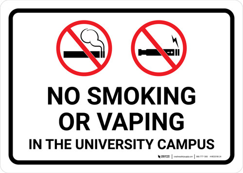 No Smoking Or Vaping In The University Campus with Icons Landscape - Wall Sign