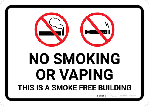 No Smoking Or Vaping - This Is A Smoke Free Building with Icons Landscape - Wall Sign