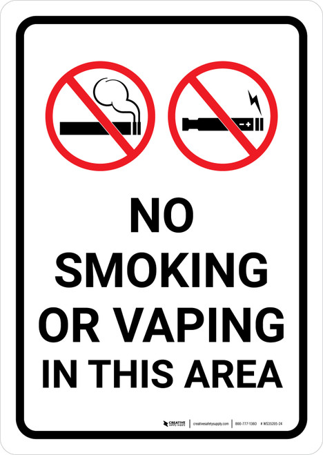 No Smoking Or Vaping In This Area with Icons Portrait - Wall Sign