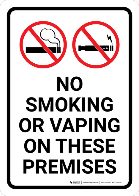 No Smoking Or Vaping In This Premises with Icons Portrait - Wall Sign
