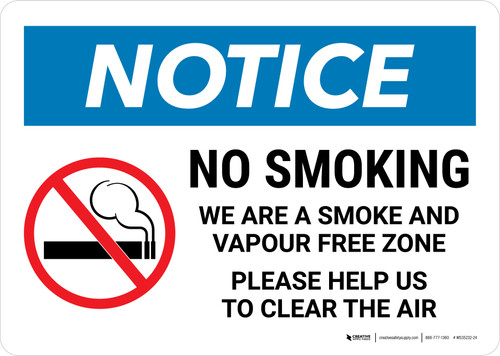 Notice: No Smoking - We Are A Smoke Free Zone with Icon Landscape - Wall Sign