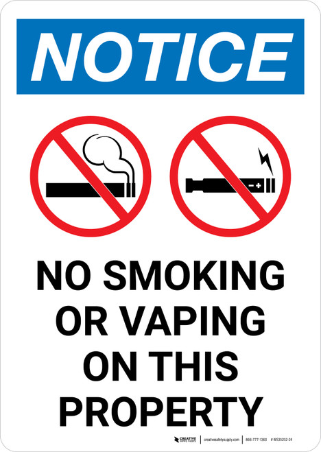 Notice: No Smoking Or Vaping On This Property with Icons Portrait - Wall Sign