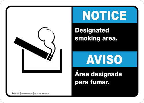 Notice: Designated Smoking Area Bilingual Spanish Landscape - Wall Sign