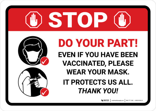 Stop: Do Your Part - Please Wear Your Mask Landscape - Wall Sign