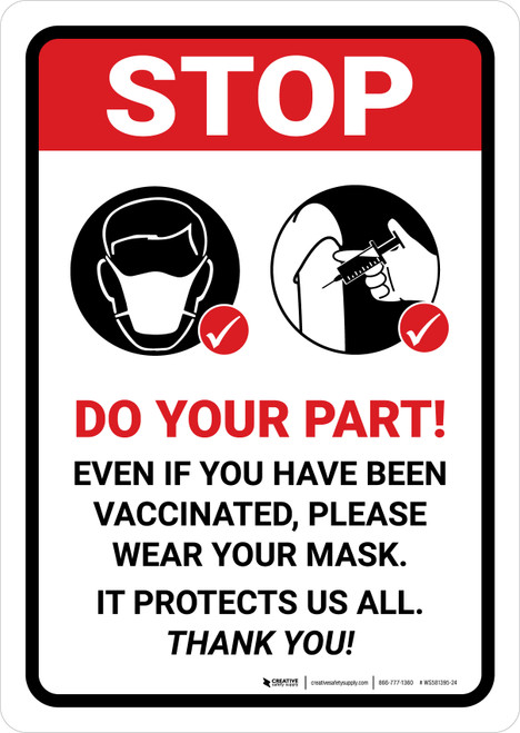 Stop: Do Your Part - Please Wear Your Mask Portrait - Wall Sign