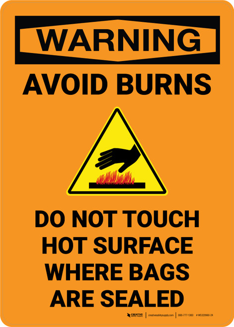 Warning: Avoid Burns - Do Not Touch Hot Surface Portrait - Wall Sign