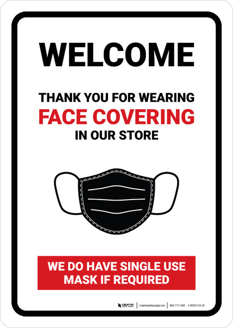 Welcome Thank You For Wearing Your Face Covering In Our Store Portrait - Wall Sign