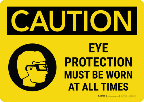 Caution: Eye Protection Must Be Worn At All Times with Icon Landscape - Wall Sign