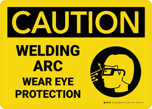 Caution: Welding Arc Wear Eye Protection with Icon Landscape - Wall Sign