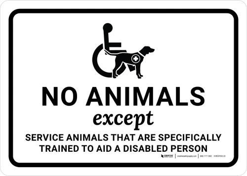 No Animals Except Service Animals with Icon Landscape - Wall Sign